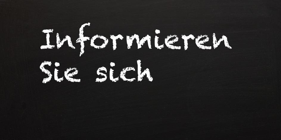 Schrift: Informieren Sie sich!